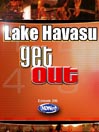 GetOut!: Lake Havasu